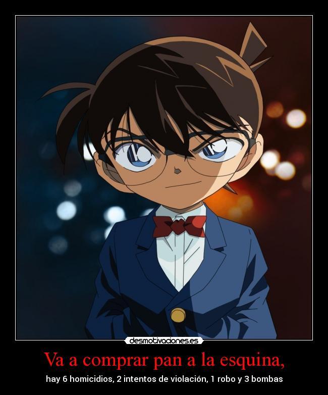 Conan Edogawa - Meme by Uriiol18 :) Memedroid