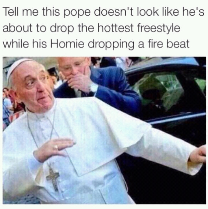 Like a Pope - meme