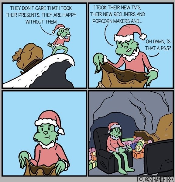 And the Grinch's heart grew 3 sizes - meme