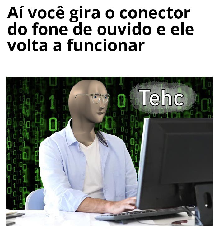 Título foi concertar o fone - meme