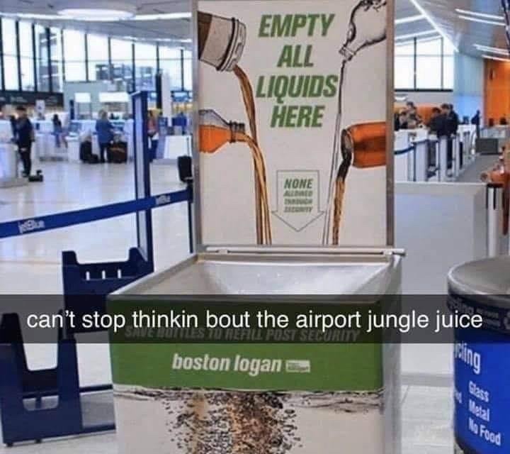 airport jungle juice - meme