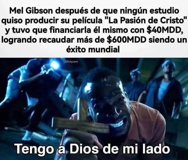 Mel Gibson con fe, 40MDD y cero ganas de rendirse - meme