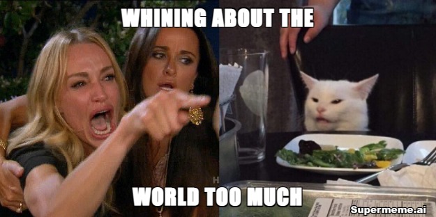 Global Whining - meme