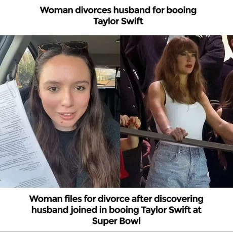 Woman divorces husband for booing Taylor Swift - meme