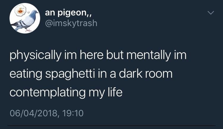 I hate spaghetti, stoped eating that when I was 10 - meme
