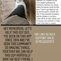 GF.me/u/XZXTFz together we can help one of our own. Anything helps even if it's just a repost. I believe in us.