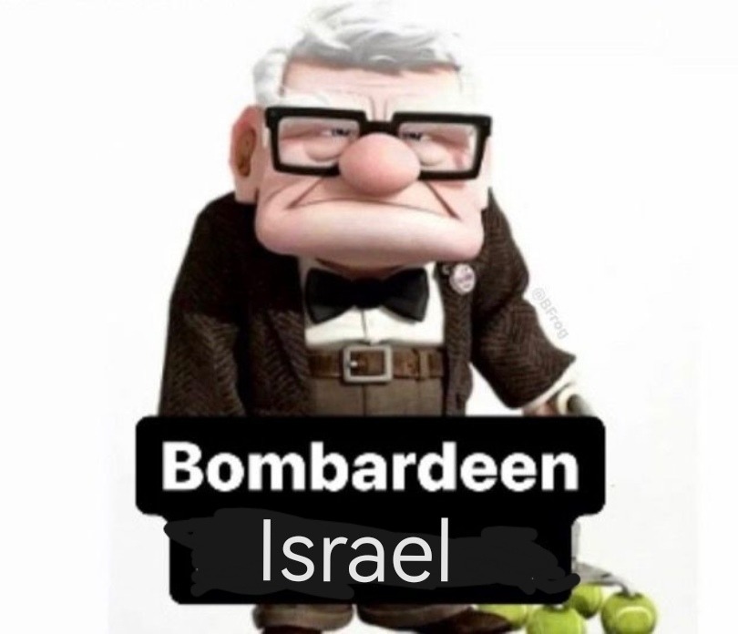 Bombardeen Israel - meme