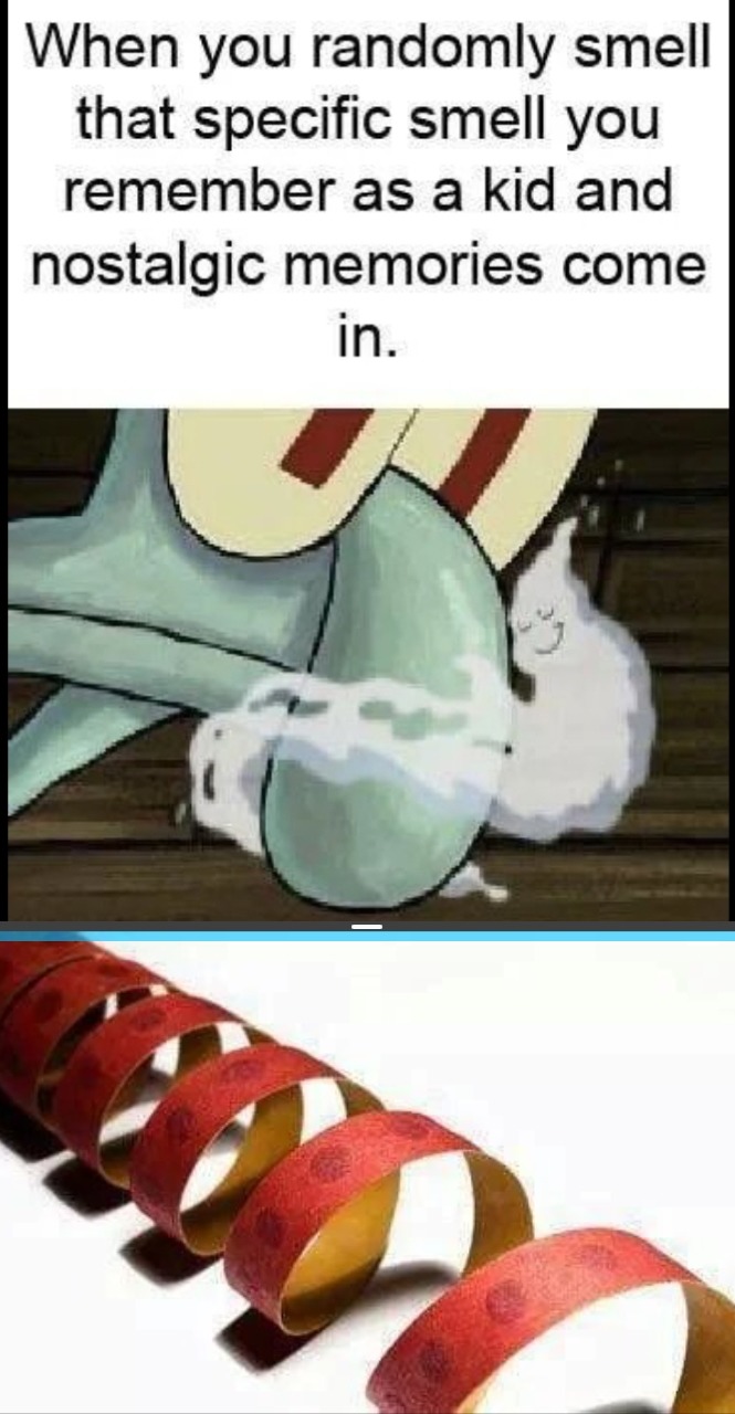 I can smell, hear, and feel those caps now - meme