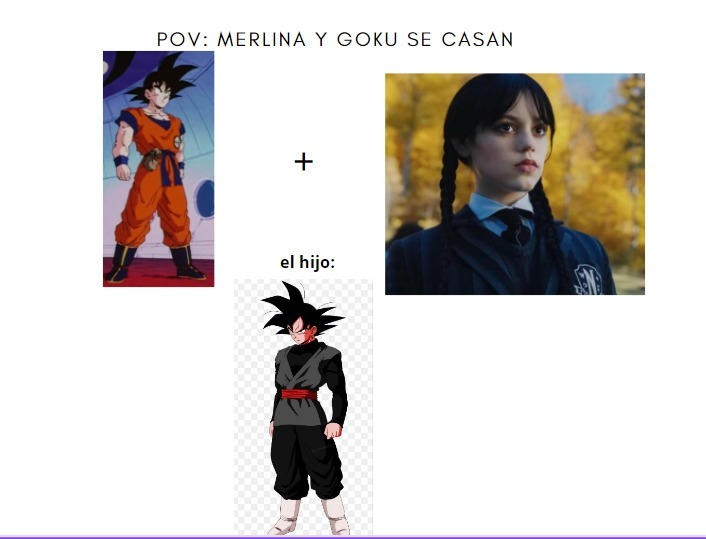 goku black es el hijo de goku y merlina en un universo alterno - meme