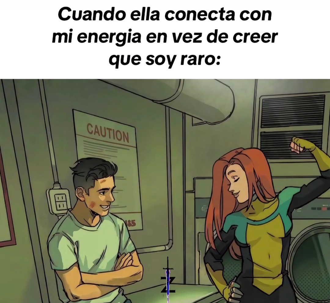 cuando no te llama raro, te llama energía - meme
