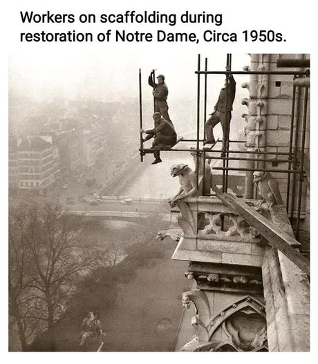 Notre Dame restoration 1950 - meme