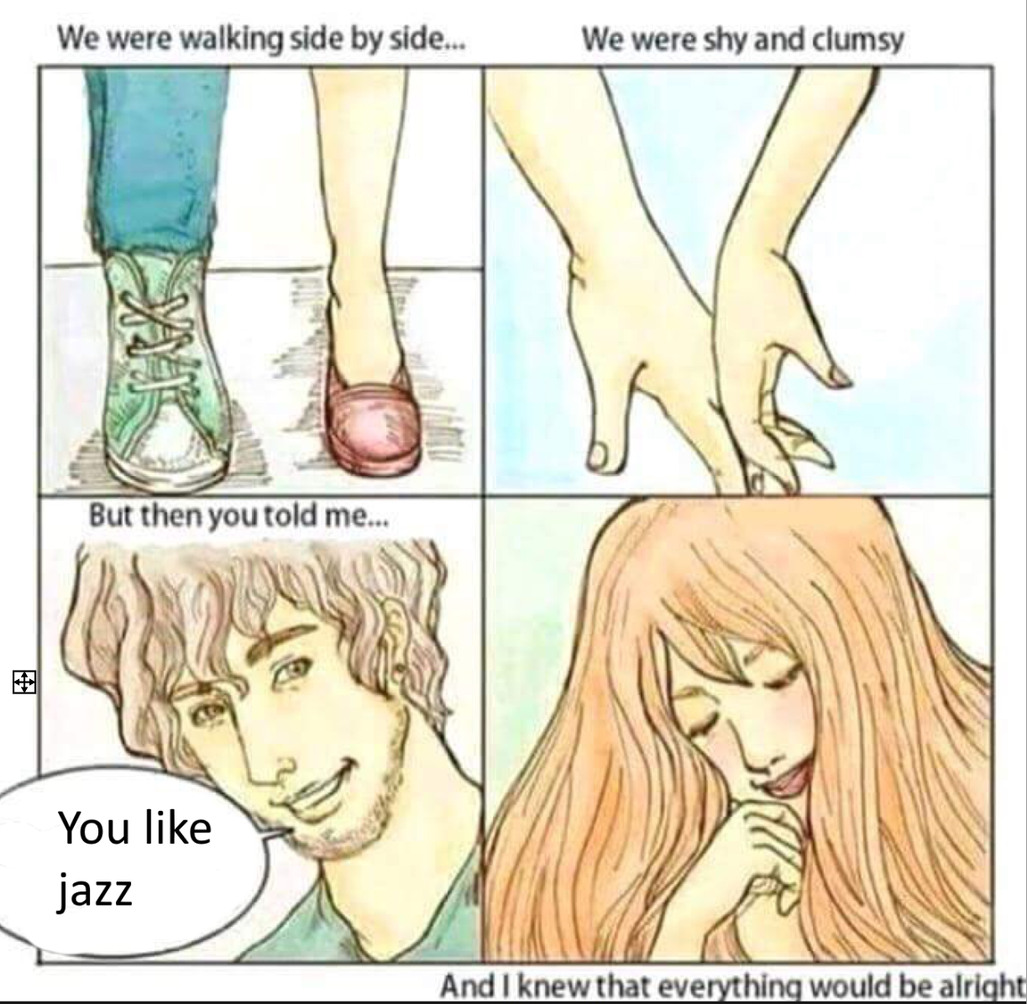 you like jazz - meme