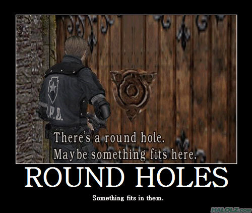 Round holes... - meme