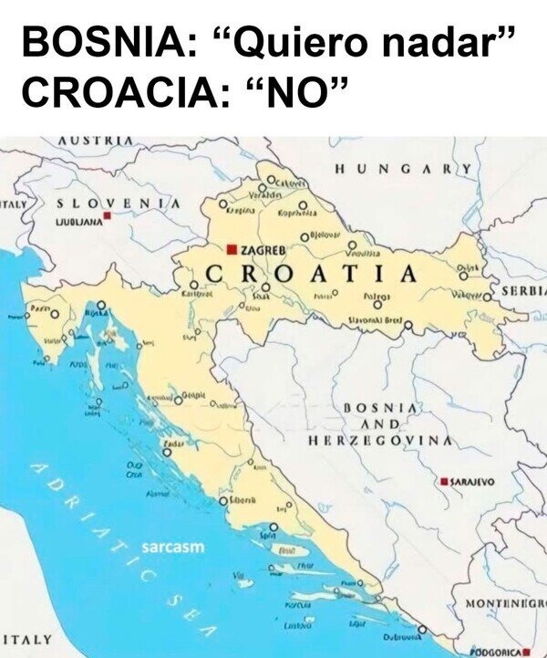 Croacia se robó la costa de Bosnia - meme