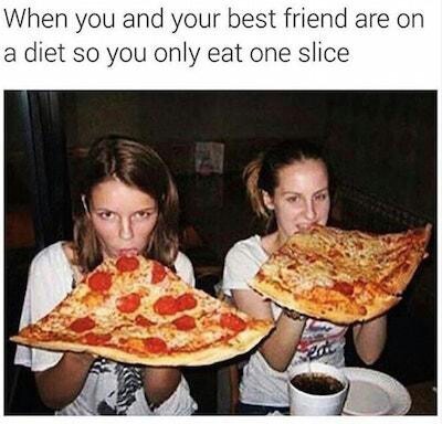 Come on its only 1 slice !! - meme