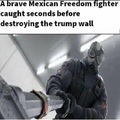 Mexicano quebrando o muro do trump
