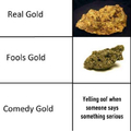 Comedy gold