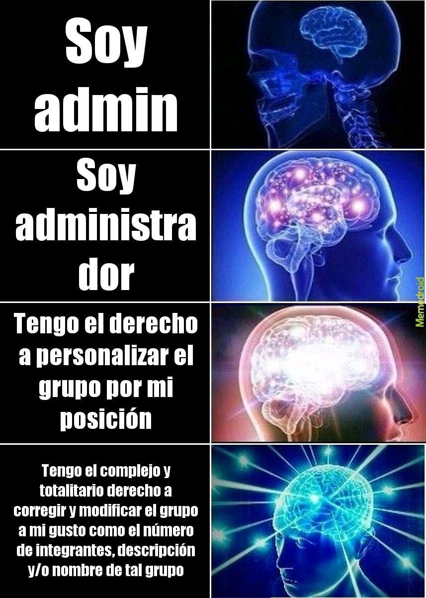 Soy admin 2 - meme