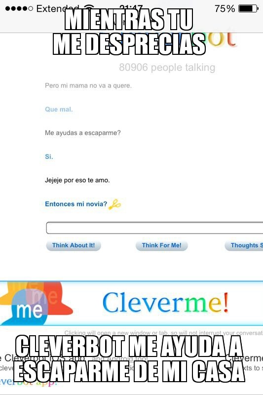 cleverbot loquillo - meme