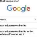 Can Jesus microwave a burrito?