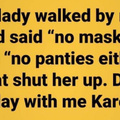 Take that Karen!