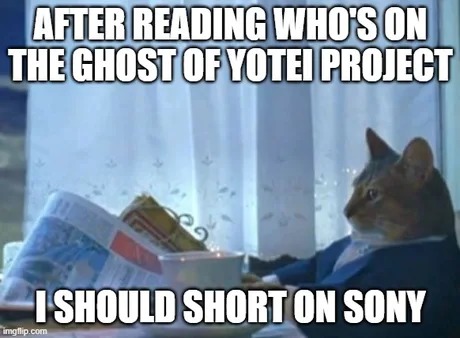 I should short on Sony - meme