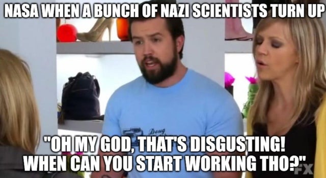 nasa and nazi workers - meme