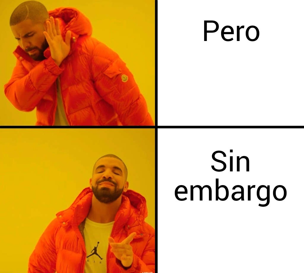 Yo después de poner sin embargo en un texto con 2024 faltas de ortografía :happyface: - meme