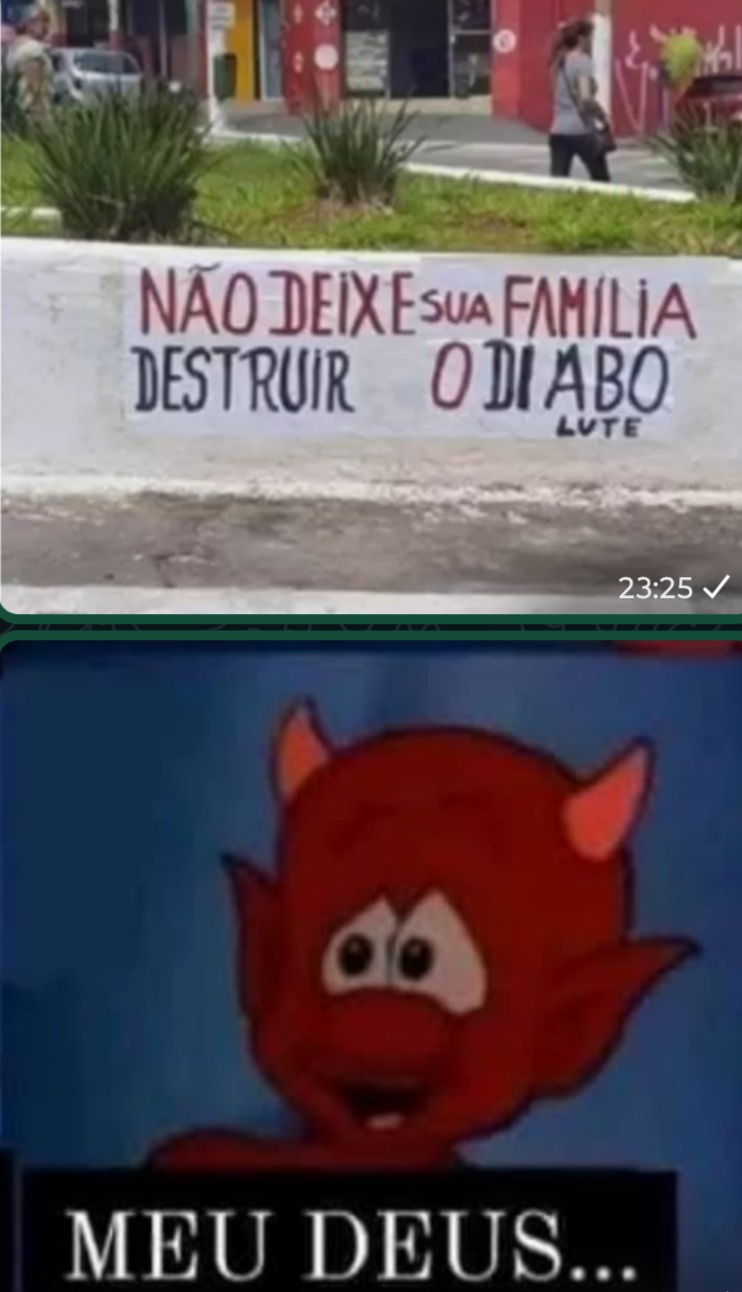 Não deixe sua família destruir o diabo - meme