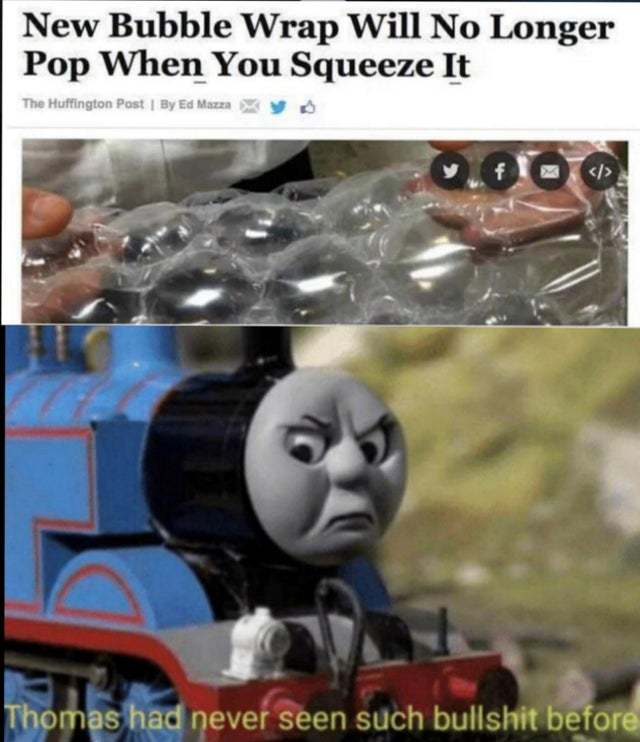 New bubble wrap will no longer pop when you squeeze it - meme