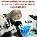 Wash your dirty hands