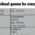 School Gona Be Crazy