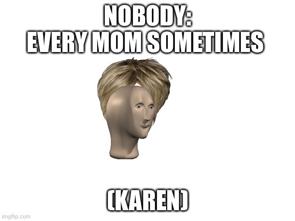 Karen's reunion - meme