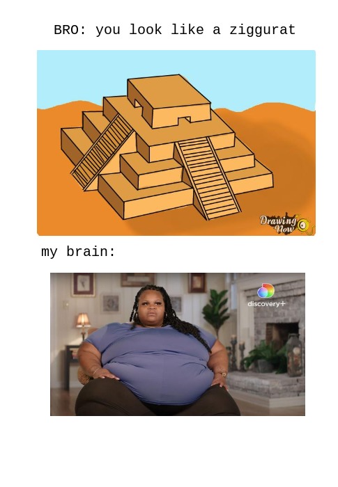 ziggurat - meme