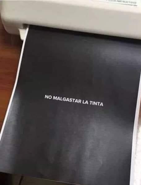 No malgastar la tinta, ni el esfuerzo - meme