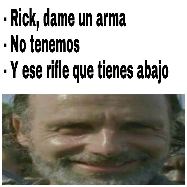 Ese Rick es un loquillo - meme