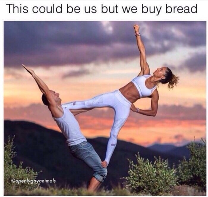 Too bad bread is awesome - meme