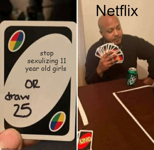 i mean it  Netflix - meme