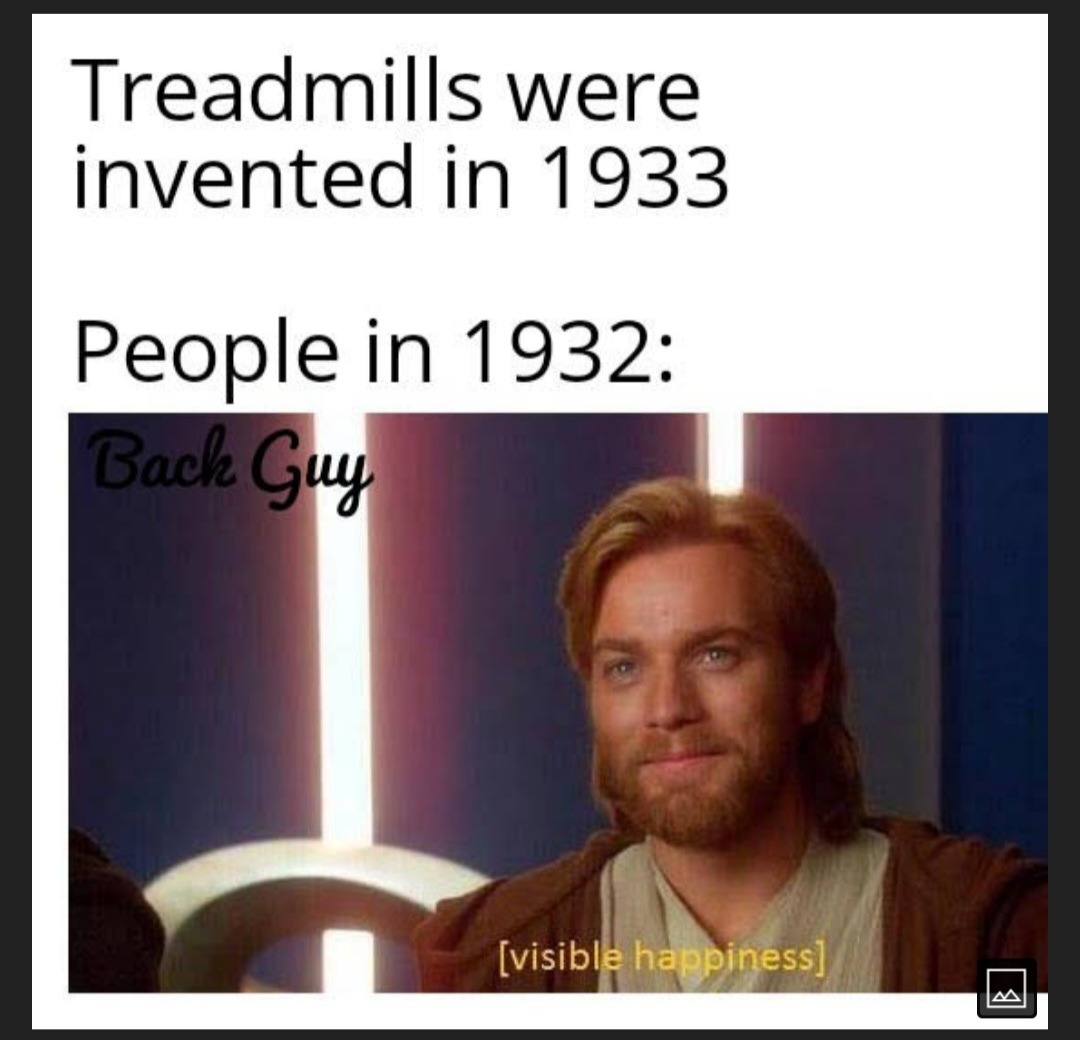 Treadmill bad - meme
