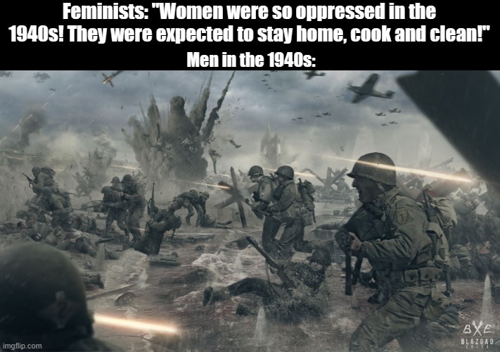 "Privileged" Men in the 1940s - meme
