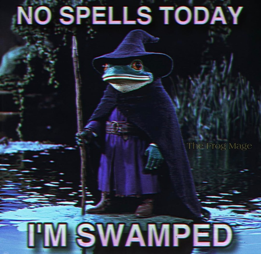 no spells today, just vibes - meme