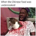 Chinese food undercooked