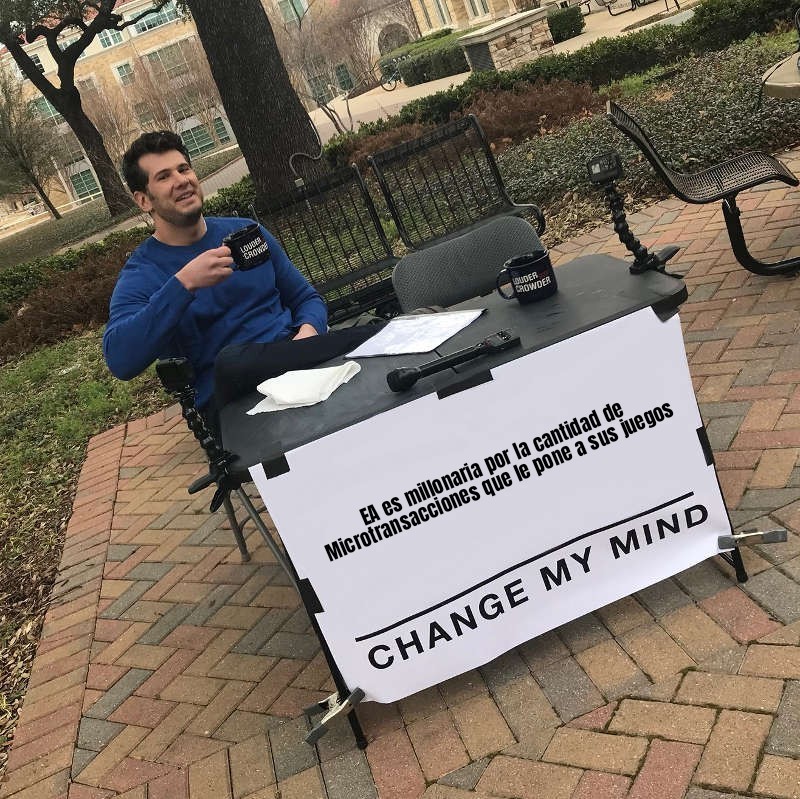 Change my mind - meme