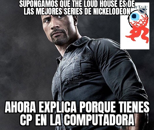 Que sos, fan de the loud house/ normal - meme