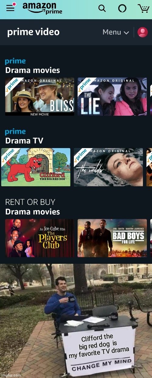 Thanks Amazon I didn't know Clifford the big red dog was a drama - meme