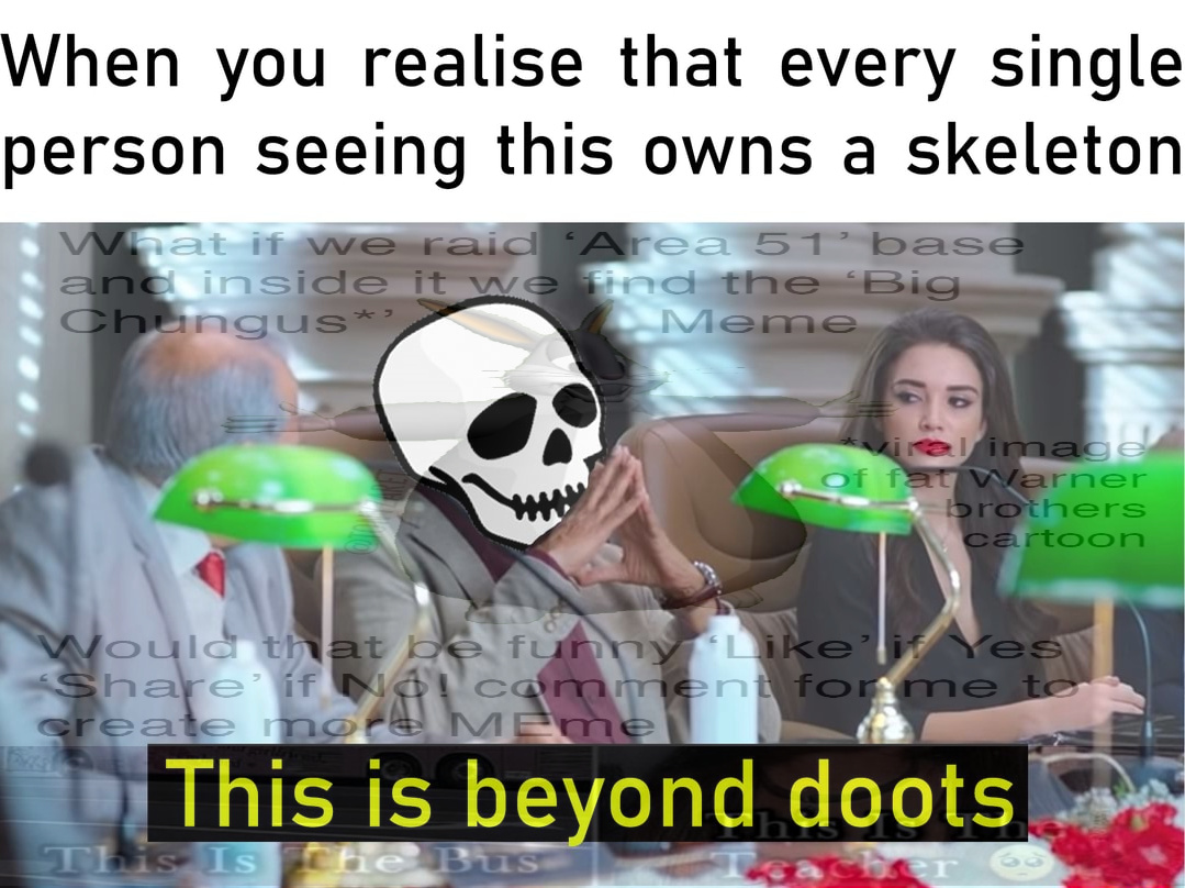 this is beyond doots - meme