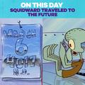 This is the only day you can say wtf squidward