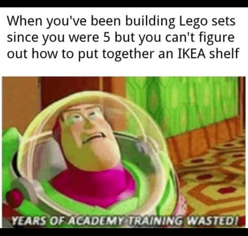 Could still build Lego furniture - meme