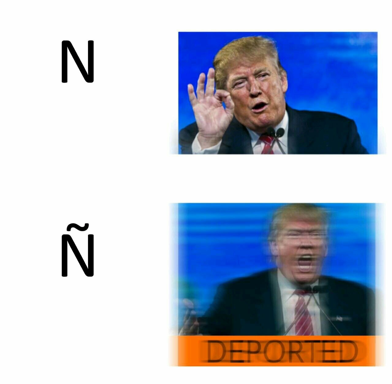 Deported - meme