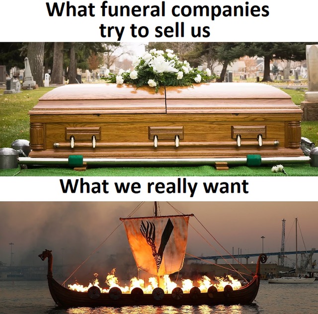 viking funeral - meme